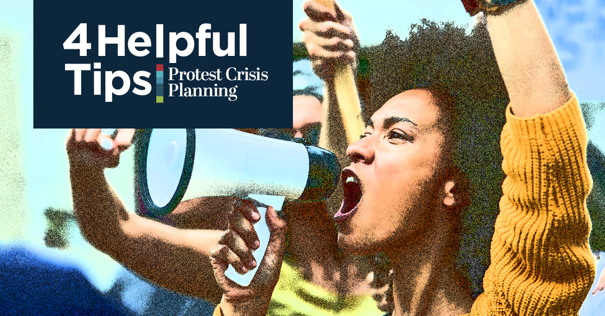 Campus Protests: 4 Tips for Crisis Planning