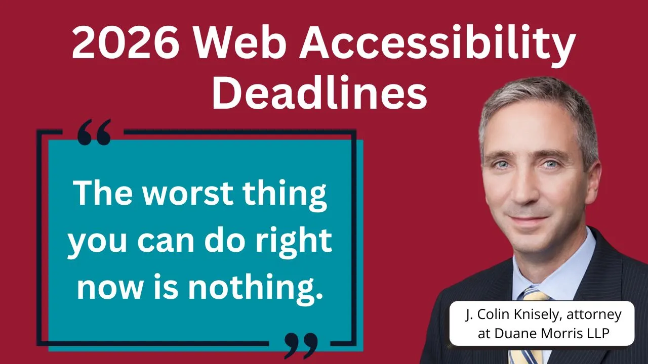 Slide for Webinar blog cover 2026 web accessibility deadlines