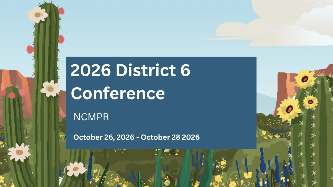 2026 District 6 Conference NCMPR October 26 through 28